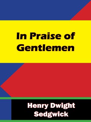 cover image of In Praise of Gentlemen